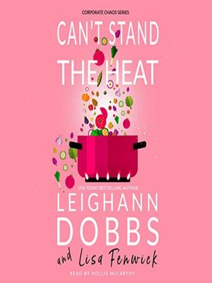 cover image of Can't Stand the Heat